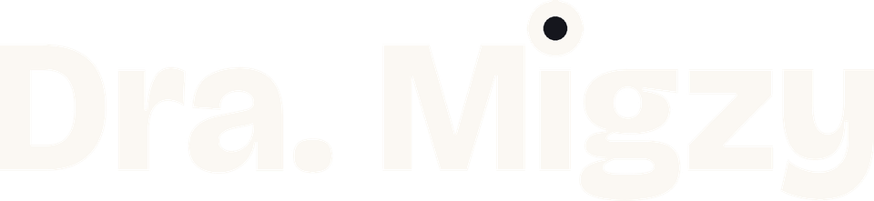 Dra. Migzy